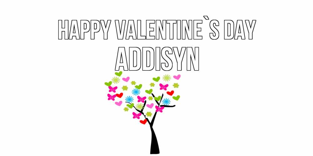 Greetings card с именем, Addisyn Happy Valentine`s Day дерево из бабочке и сердечек Greetings with text for free download 
